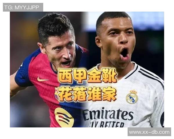 姆巴佩独领风骚西甲射手榜16球遥遥领先费兰莱万紧随其后